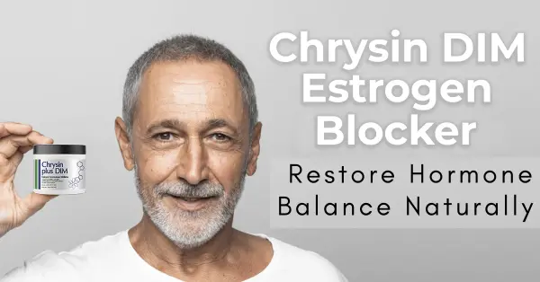Chrysin DIM Estrogen Blocker Man holding Chrysin with DIM topical estrogen blocker cream for natural hormone balance support.