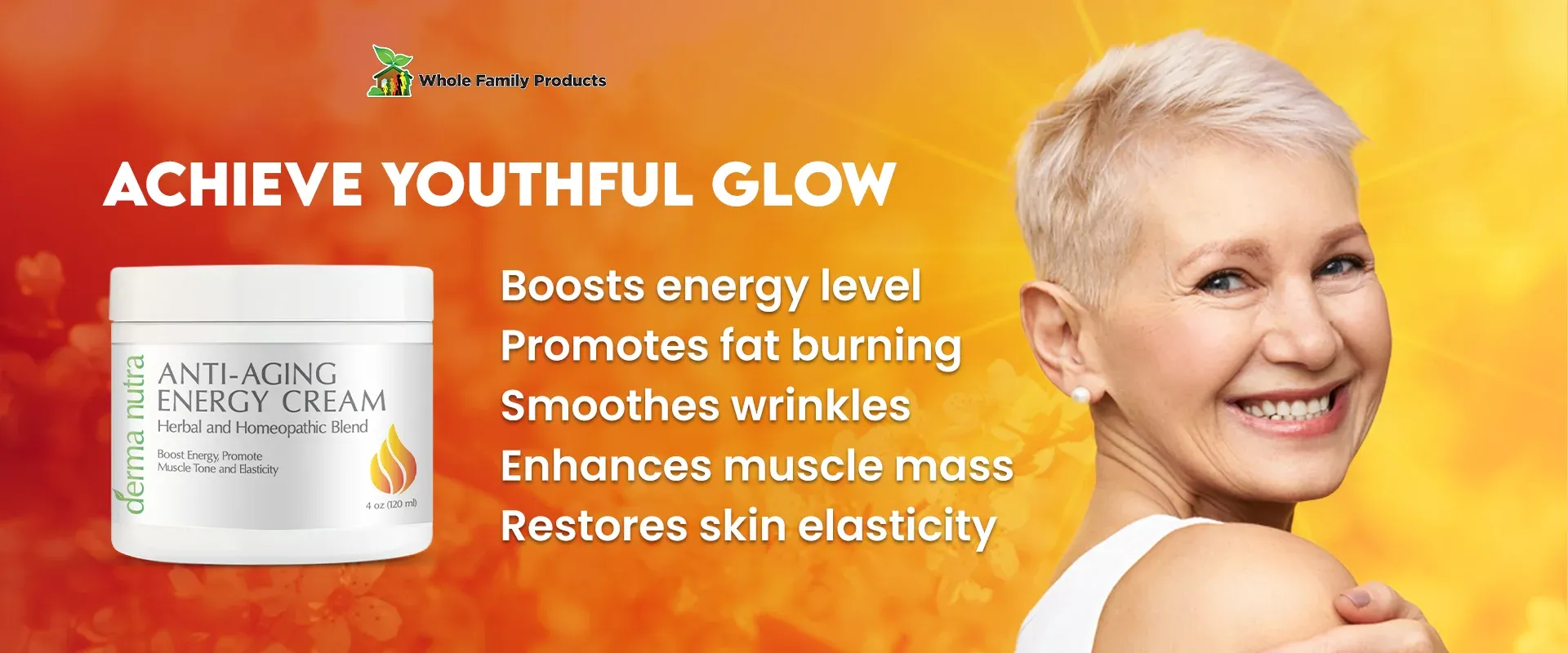 Real-World Beauty Hacks for Glowing, Youthful Skin 1 A smiling older woman with radiant skin next to a jar of Derma Nutra's Anti-Aging Energy Cream, with text highlighting benefits like boosted energy and smoother wrinkles.