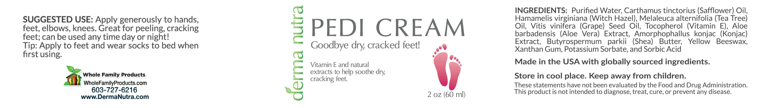 Pedi Cream 4 Pedi Cream 2 oz jar label for moisturizing dry, rough, and cracked skin on the feet and heels