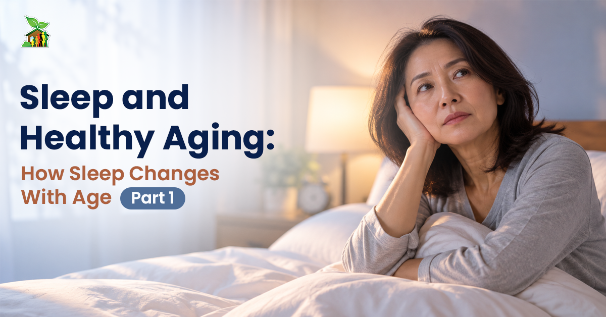 Sleep and Healthy Aging: How Sleep Changes With Age | Part 1