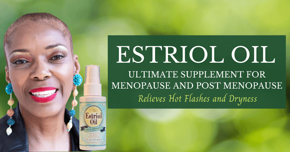 Estriol Oil Ultimate Supplement for Menopause and Post Menopause 1200x628