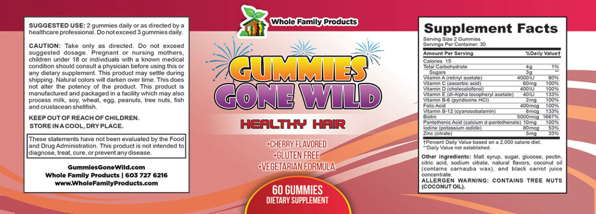 Gummies Gone Wild Healthy Hair Label