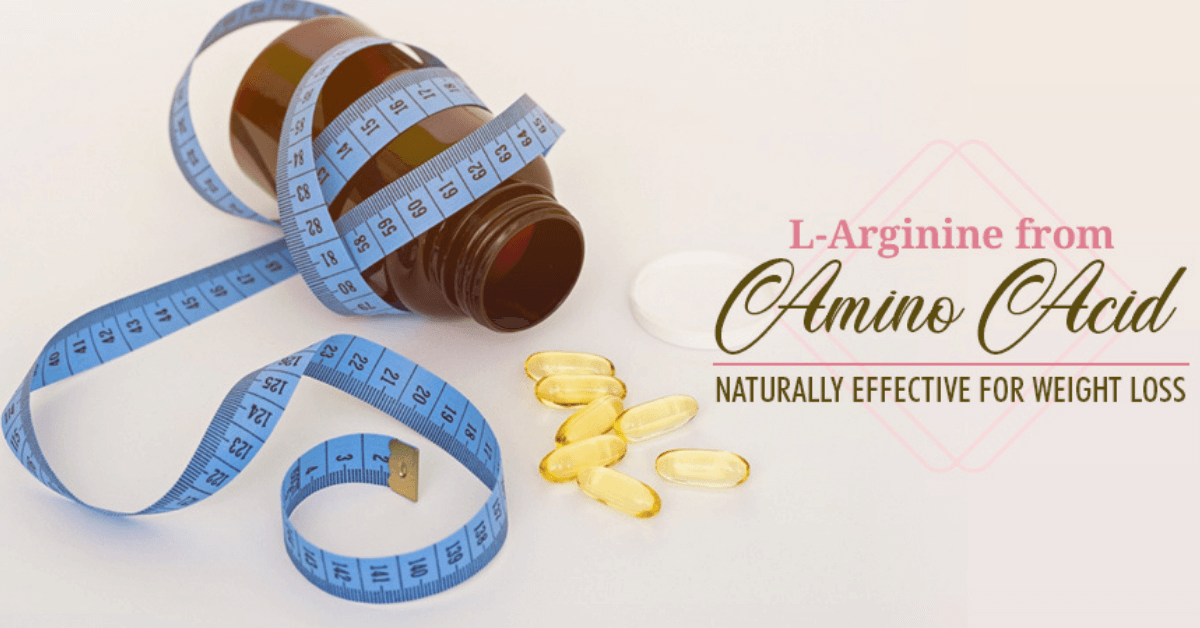 L-Arginine from Amino Acid Naturally Effective for Weight Loss
